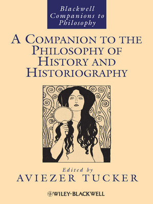 A Companion to the Philosophy of History and Historiography - ebook